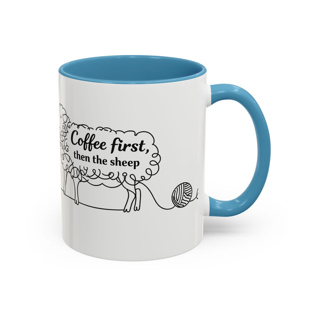 Coffee First Then The Sheep mug | Accent Coffee Mug 11oz 15oz