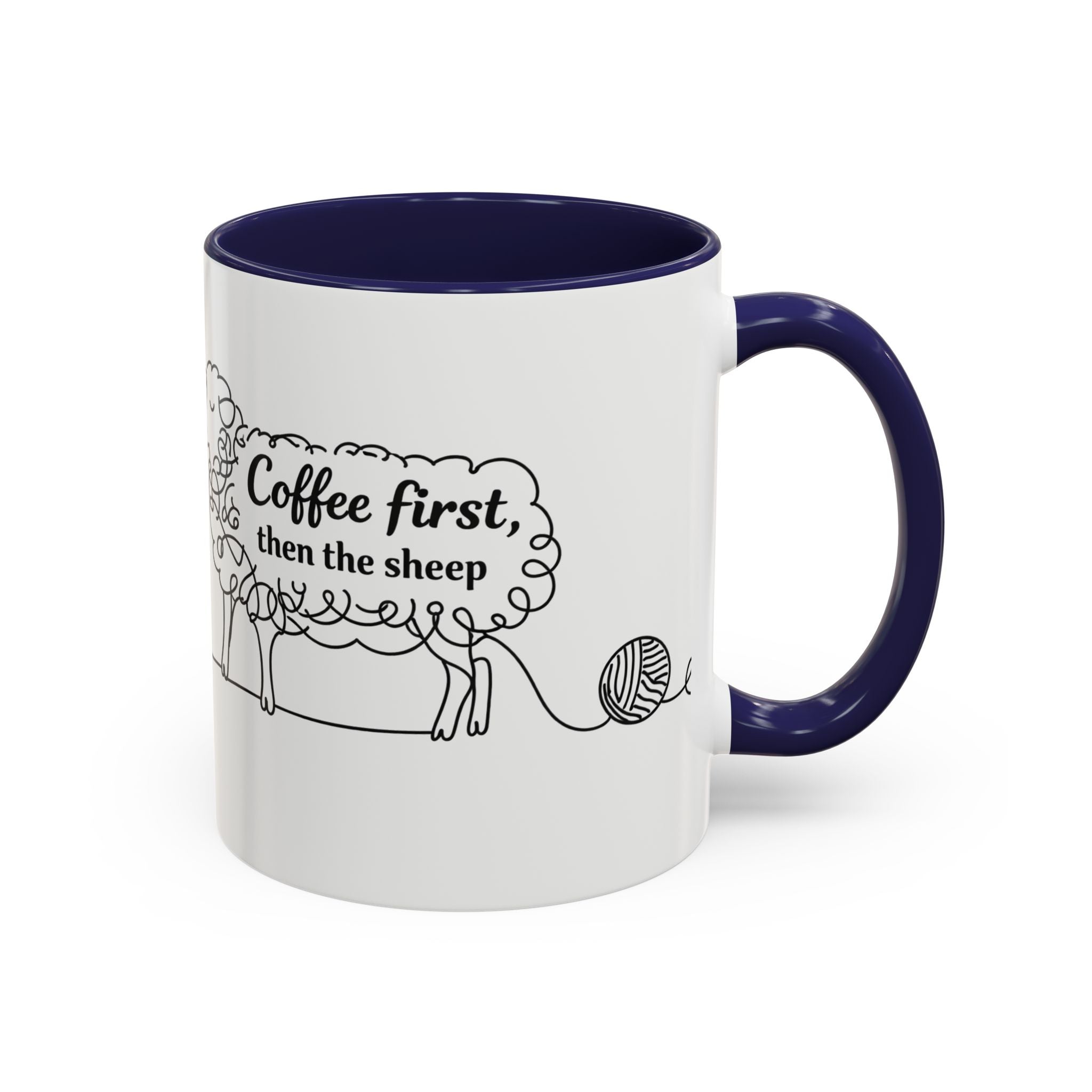 Coffee First Then The Sheep mug | Accent Coffee Mug 11oz 15oz