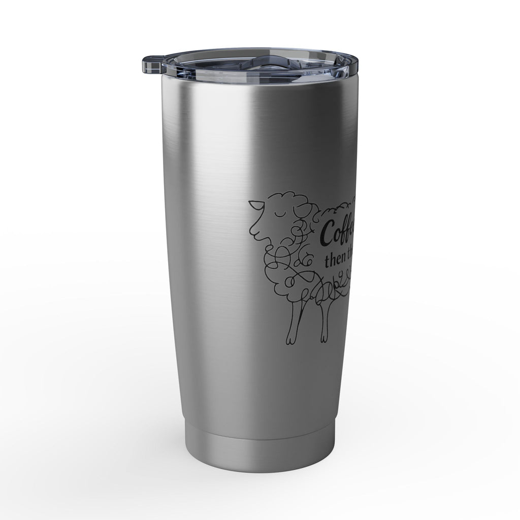 Coffee First Then The Sheep tumbler | 20oz Vagabond Tumbler