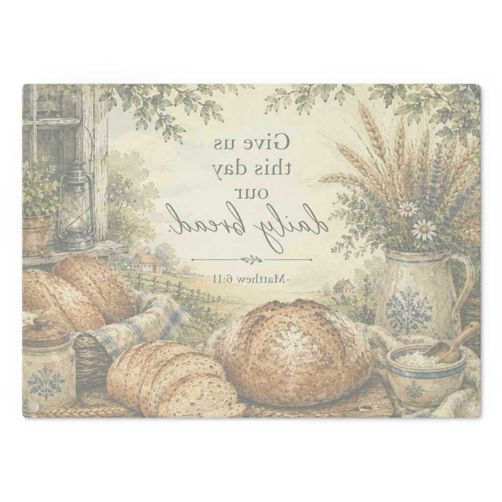 Our Daily Bread Cutting Board – (Matthew 6:11)
