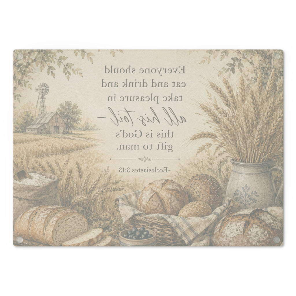Rustic Bread & Harvest Cutting Board — Ecclesiastes 3:13 Scripture