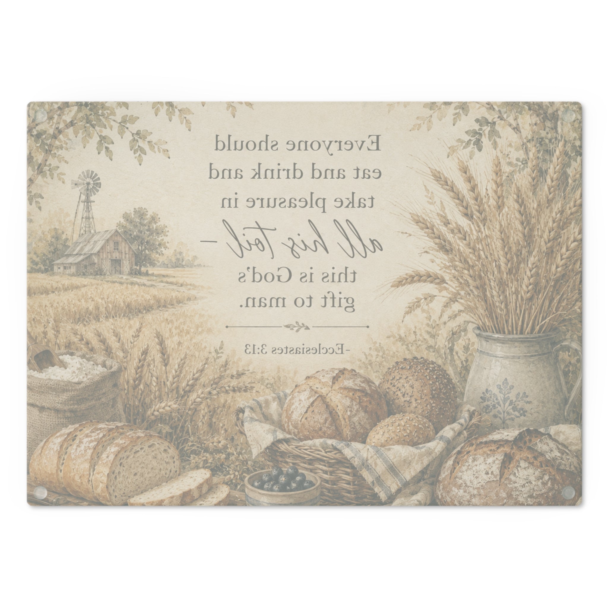 Rustic Bread & Harvest Cutting Board — Ecclesiastes 3:13 Scripture